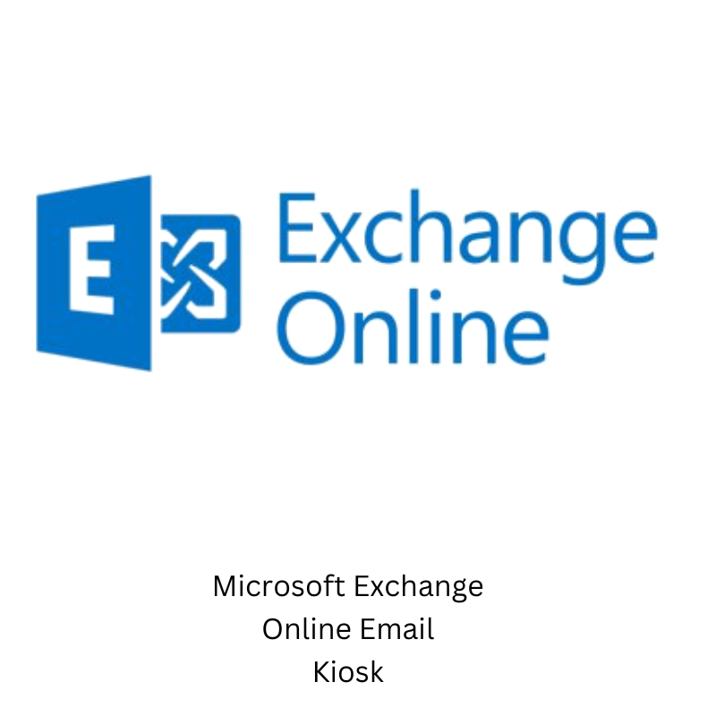 Microsoft Exchange Kiosk